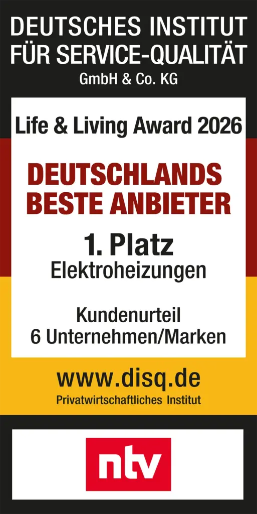 Siegel: DISQ Life & Living Award 2026, Deutschlands beste Anbieter, 1. Platz Elektroheizungen, Kundenurteil unter 6 Unternehmen/Marken, n-tv